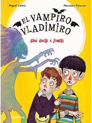 VAMPIRO VLADIMIRO 3 AQUÍ HUELE A ZOMBI