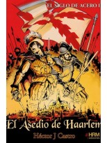 ASEDIO DE HAARLEM, EL (SIGLO DE ACERO II)