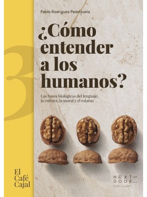CÓMO ENTENDER A LOS HUMANOS?
