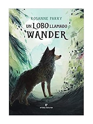 LOBO LLAMADO WANDER, UN