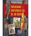 SOLDADOS ESPAÑOLES EN EL III REICH