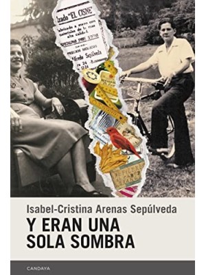 Y ERAN UNA SOLA SOMBRA