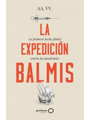EXPEDICIÓN BALMIS, LA