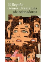 ABANDONADORAS, LAS
