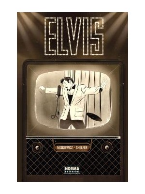 ELVIS LA NOVELA GRÁFICA