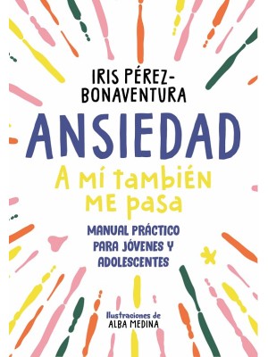 ANSIEDAD A MÍ TAMBIÉN ME PASA