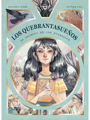 QUEBRANTASUEÑOS I EL SECRETO DE LOS DANDELIÓN (4ªED)