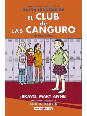 CLUB DE LAS CANGURO /03 ¡BRAVO, MARY ANNE!