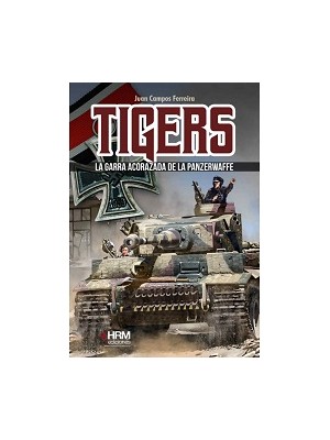 TIGERS LA GARRA ACORAZADA