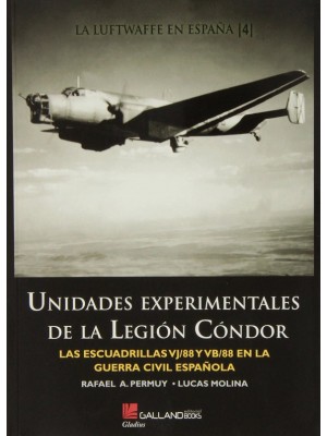 UNIDADES EXPERIMENTALES DE LA LEGION CONDOR