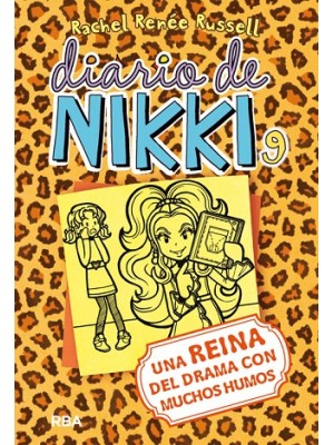 DIARIO DE NIKKI 09 UNA REINA DEL DRAMA CON MUCHOS HUMOS