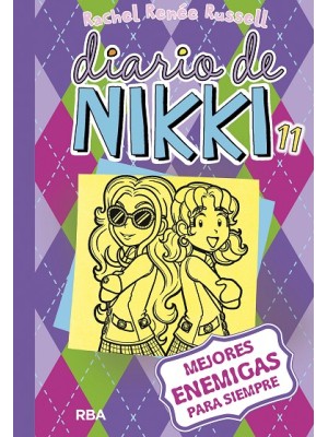 DIARIO DE NIKKI 11 MEJORES ENEMIGAS PARA SIEMPRE