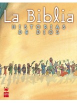 BIBLIA. HISTORIAS DE DIOS