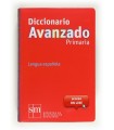 DICCIONARIO AVANZADO PRIMARIA. LENGUA ESPAÑOLA