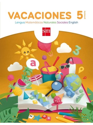 VACACIONES. 5 PRIMARIA