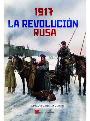 1917 LA REVOLUCION RUSA