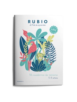MI CUADERNO DE VERANO RUBIO. 5-6 AÑOS