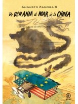 DE UCRANIA AL MAR DE LA CHINA