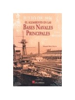 JULIO DE 1936 ALZAMIENTO EN LAS BASES NAVALES