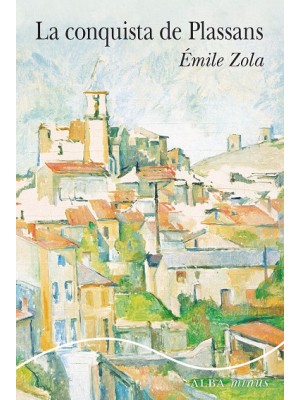 CONQUISTA DE PLASSANS, LA
