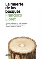 MUERTE DE LOS BOSQUES, LA