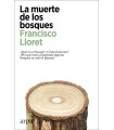 MUERTE DE LOS BOSQUES, LA