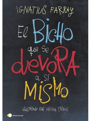 BICHO QUE SE DEVORA A SI MISMO