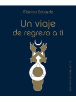 VIAJE DE REGRESO A TI, UN