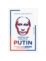 TENEMOS QUE HABLAR DE PUTIN