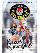 CLUB DE LOS VALIENTES 1 NADIE ES INVISIBLE