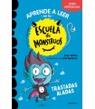 APRENDE A LEER EN LA ESCUELA DE MONSTRUOS 06 TRASTADAS ALADAS