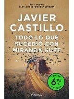 TODO LO QUE SUCEDIÓ CON MIRANDA HUFF (EDICIÓN LIMITADA A PRECIO ESPECIAL)