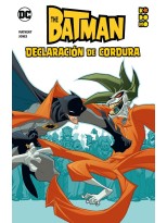 BATMAN: DECLARACIÓN DE CORDURA