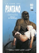 COSA DEL PANTANO: COSECHA ROJA – LA SAGA COMPLETA