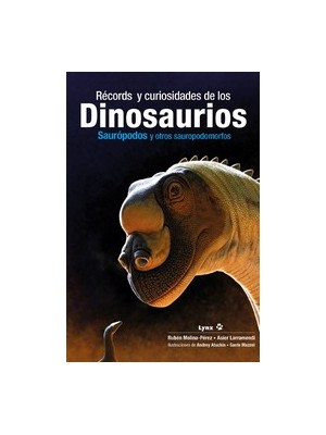 RÉCORDS Y CURIOSIDADES DE LOS DINOSAURIOS