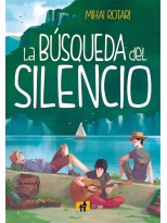 BÚSQUEDA DEL SILENCIO, LA