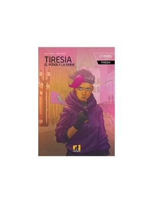 TIRESIA EL PODER Y LA RABIA