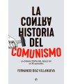 CONTRAHISTORIA DEL COMUNISMO