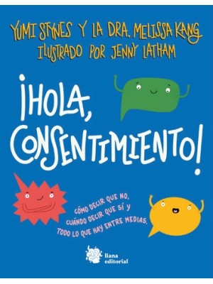 HOLA, CONSENTIMIENTO!