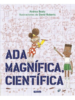 ADA MAGNÍFICA, CIENTÍFICA