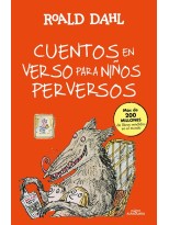 CUENTOS EN VERSO PARA NIÑOS PERVERSOS (COLECCIÓN ALFAGUARA CLÁSICOS)
