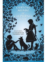 CURIOSO MUNDO DE CALPURNIA TATE, EL