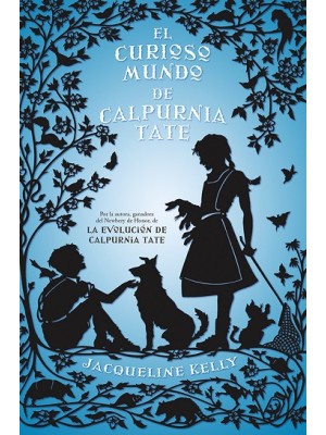 CURIOSO MUNDO DE CALPURNIA TATE, EL
