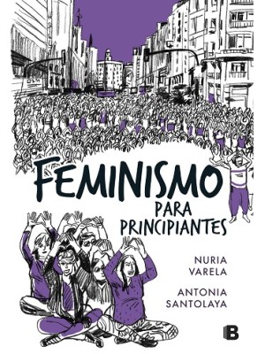 FEMINISMO PARA PRINCIPIANTES (CÓMIC BOOK)