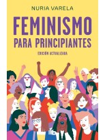 FEMINISMO PARA PRINCIPIANTES (EDICIÓN ACTUALIZADA)