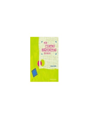 POR CUATRO ESQUINITAS DE NADA