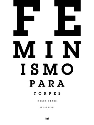 FEMINISMO PARA TORPES