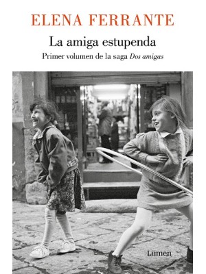 AMIGA ESTUPENDA, LA (DOS AMIGAS 1)