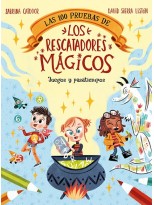 100 PRUEBAS DE LOS RESCATADORES MÁGICOS. JUEGOS Y PASATIEMPOS