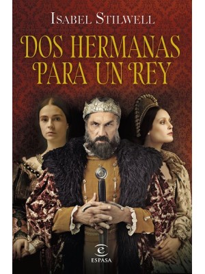 DOS HERMANAS PARA UN REY